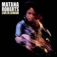 Matana Roberts, Live In London (CD)