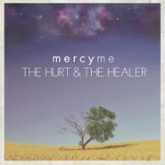 MercyMe, Hurt & The Healer (CD)