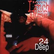 Brotha Lynch Hung, 24 Deep (CD)