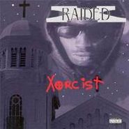 X-Raided, Xorcist (CD)