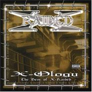 X-Raided, X-Ology: Best Of X-Raided (CD)