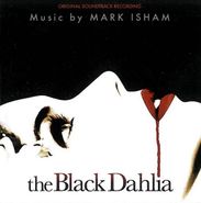 Mark Isham, The Black Dahlia