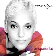 Mariza, Transparente