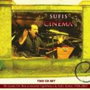 Various Artists, Sufis At The Cinema: 50 Years Of Bollywood Qawwali & Sufi Song 1958-2007 (CD)