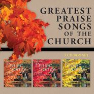Various Artists, Greatest Praise Songs Of The Church (CD)