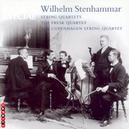 Wilhelm Stenhammar, Stenhammar: String Quartets Nos. 5 & 6 (CD)