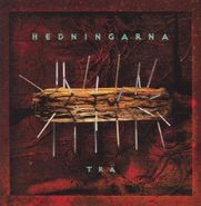Hedningarna, Tra (CD)