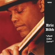 Eric Bibb, Just Like Love (LP)