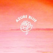 Azure Blue, Beneath The Hill I Smell The Sea (LP)