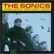 The Sonics, Fire & Ice: Lost Tapes (CD)
