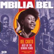 Mbilia Bel, Bel Canto (CD)