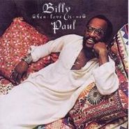 Billy Paul, When Love Is New (CD)
