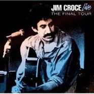 Jim Croce, The Final Tour (CD)
