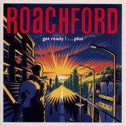 Roachford, Get Ready...plus (CD)