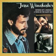 Jesse Winchester, Nothing But A Breeze & A Touch (CD)