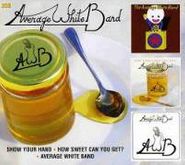 Average White Band, Show Your Hand / How Sweet Can You Get? / Average White Band (CD)