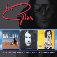 Ian Gillan, Naked Thunder/Toolbox/cherkazo (CD)