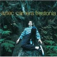 Aztec Camera, Frestonia [Deluxe Edition] (CD)