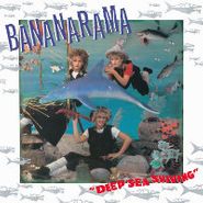 Bananarama, Deep Sea Skiving [Deluxe Edition] (CD)