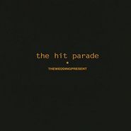 The Wedding Present, The Hit Parade [Deluxe Edition] (CD)