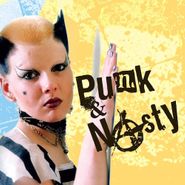 Various Artists, Punk & Nasty