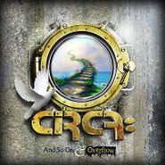 Circa:, And So On + Overflow (CD)