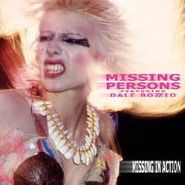 Missing Persons, Missing In Action (LP)