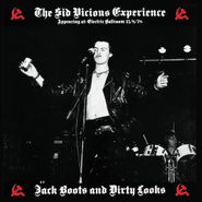 The Sid Vicious Experience, Jack Boots & Dirty Looks (LP)