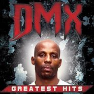 DMX, Greatest Hits (LP)