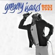 Gregory Isaacs, Roxy Theatre 1982 (CD)
