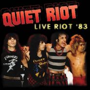 Quiet Riot, Live Riot 83 (LP)