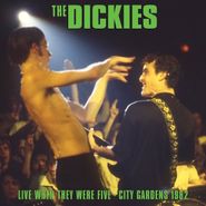 The Dickies, Live When They Were Five: City Gardens 1982 (LP)