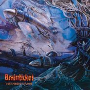 Brainticket, Past, Present & Future (LP)
