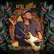 Eric Gales, Good For Sumthin (LP)