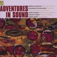 Karlheinz Stockhausen, Adventures In Sound (CD)