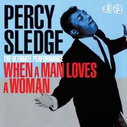Percy Sledge, The Ultimate Performance: When A Man Loves A Woman (CD)