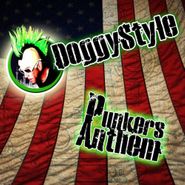 Doggy Style, Punkers Anthem (LP)