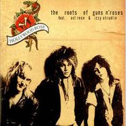 Hollywood Rose, Roots Of Guns N' Roses (LP)