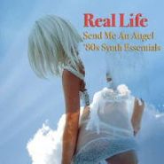 Real Life, Send Me An Angel-'80s Synth Es (LP)