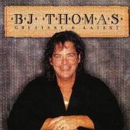 B.J. Thomas, Greatest & Latest (CD)