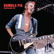 Humble Pie, California '81 (LP)