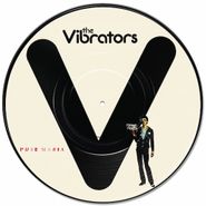 The Vibrators, Pure Mania [Picture Disc] (LP)