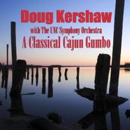 Doug Kershaw, Classical Cajun Gumbo (CD)
