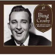 Bing Crosby, Centennial Anthology (CD)