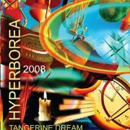 Tangerine Dream, Hyperborea 2008 (CD)