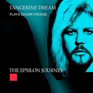 Tangerine Dream, Epsilon Journey: Tangerine Dream Plays Edgar Froese (CD)