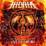 Hibria, Blinded By Tokyo: Live In Japan (CD)