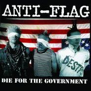Anti-Flag, Die For The Government (LP)