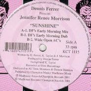 Dennis Ferrer, Sunshine (12")