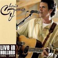 Chris Jones, Live In Holland 1985-04 (CD)